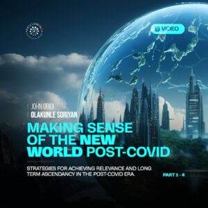 Making sense of the Post-Covid New World