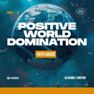 Positive World Domination